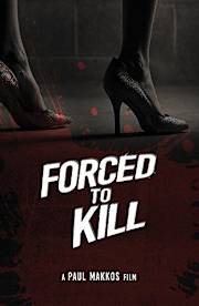 Forced to Kill