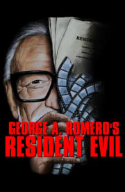 George A Romero's Resident Evil