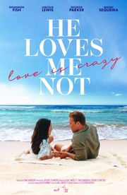 He Loves Me Not