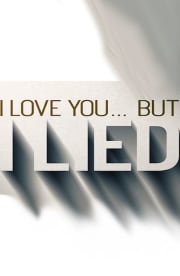 I Love You But I Lied - Season 3