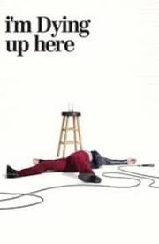 I’m Dying Up Here – Season 2