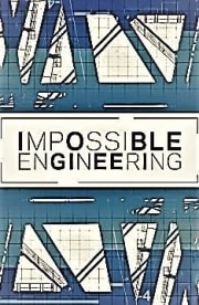 Impossible Engineering - Season 4