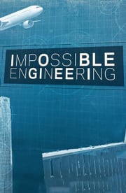 Impossible Engineering - Season 5