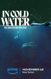 In Cold Water: The Shelter Bay Mystery - Season 1