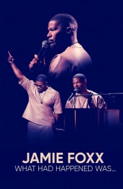 Jamie Foxx: What Had Happened Was