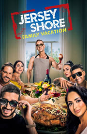 Jersey Shore: Family Vacation - Season 8 Jersey Shore: Family Vacation - Season 8