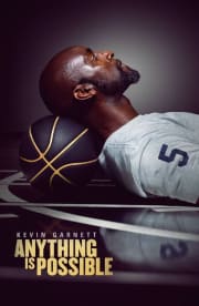 Kevin Garnett: Anything Is Possible