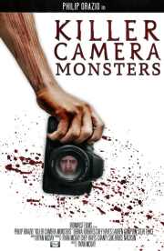 Killer Camera Monsters