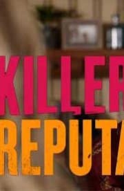 Killer Reputation