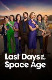 Last Days of the Space Age - Season 1