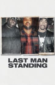 Last Man Standing: Suge Knight and the Murders of Biggie & Tupac