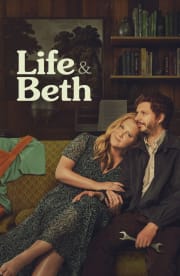 Life & Beth - Season 2