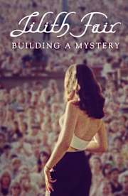 Lilith Fair: Building a Mystery