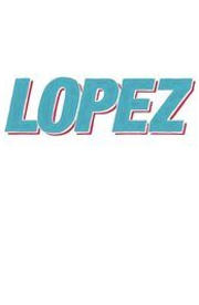 Lopez - Season 1