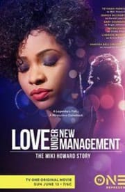 Love Under New Management: The Miki Howard Story