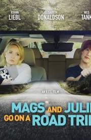 Mags and Julie Go on a Road Trip