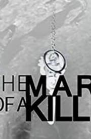 Mark of a Killer - Season 1