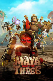 Maya and the Three - Season 1