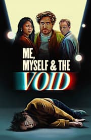 Me, Myself & the Void Me, Myself & the Void