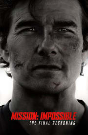 Mission: Impossible - The Final Reckoning Mission: Impossible - The Final Reckoning