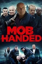 Mob Handed