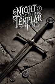 Night of the Templar Night of the Templar