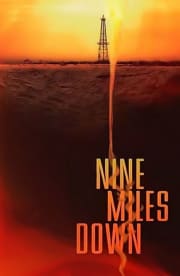 Nine Miles Down Nine Miles Down