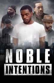 Noble Intentions