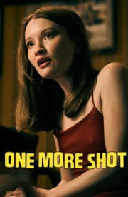 One More Shot