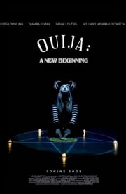 Ouija: A New Beginning Ouija: A New Beginning