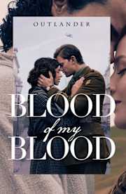 Outlander: Blood of My Blood - Season 1 Outlander: Blood of My Blood - Season 1
