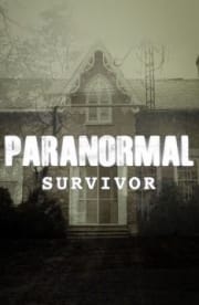 Paranormal Survivor - Season 3