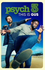 Psych 3: This Is Gus