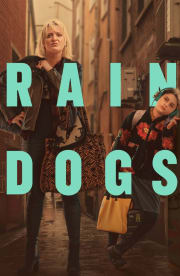 Rain Dogs - Season 1
