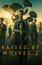 Raised by Wolves - Season 2