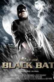 Rise of the Black Bat