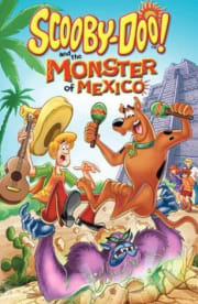 Scooby-Doo! and The Monster of Mexico