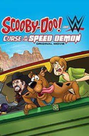 Scooby-Doo! and WWE: Curse of the Speed Demon