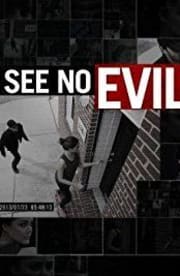 See No Evil - Season 5