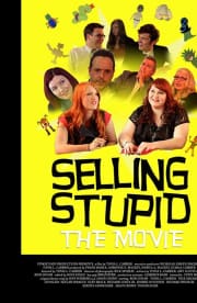 Selling Stupid