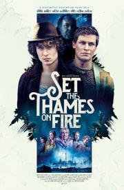 Set the Thames on Fire