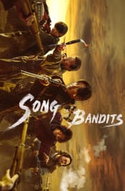Song of the Bandits - Season 1