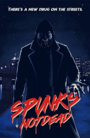 Spunk's Not Dead