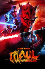 Star Wars: Maul - Shadow Lord - Season 1