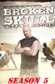 Steve Austin's Broken Skull Challenge - Season 05