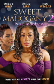 Sweet Mahogany 2: Pure Indulgence