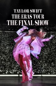 Taylor Swift | The Eras Tour | The Final Show