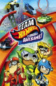 Team Hot Wheels: The Origin Of Awesome!