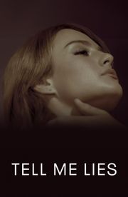 Tell Me Lies - Season 3