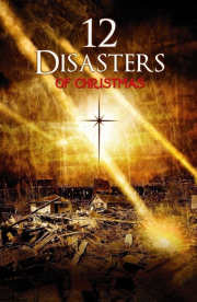 The 12 Disasters of Christmas The 12 Disasters of Christmas